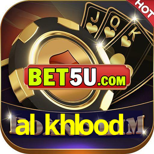 al khlood